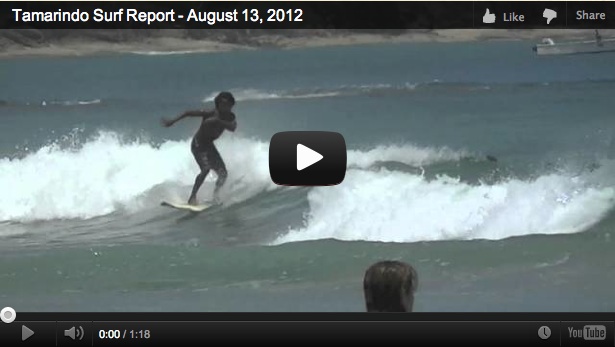 tamarindo-surfing-waves-report-surf-camp Tamarindo Surf Report August 13th 2012 (video)
