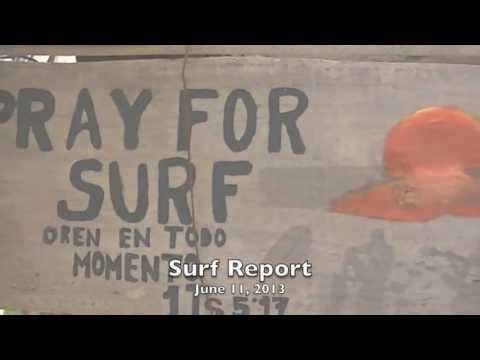 Read more about the article Guiones Surf Report – June 11, 2013 (video)